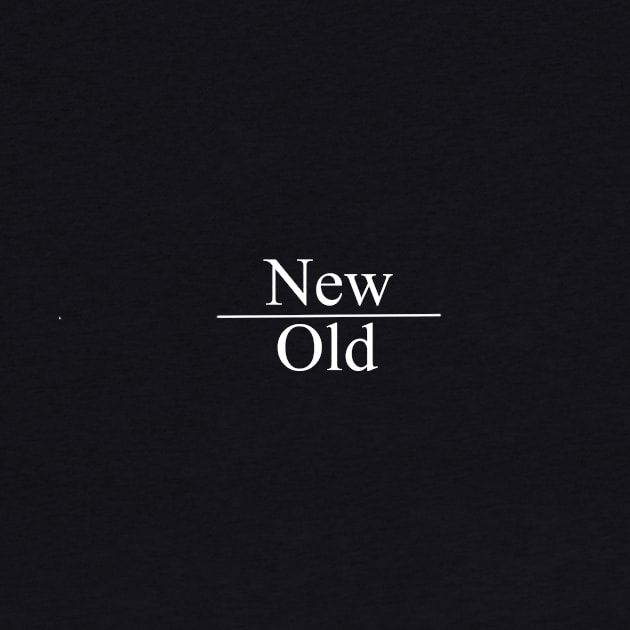 New Over Old by G.G.  Goods